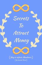 Secrets To Attract Money