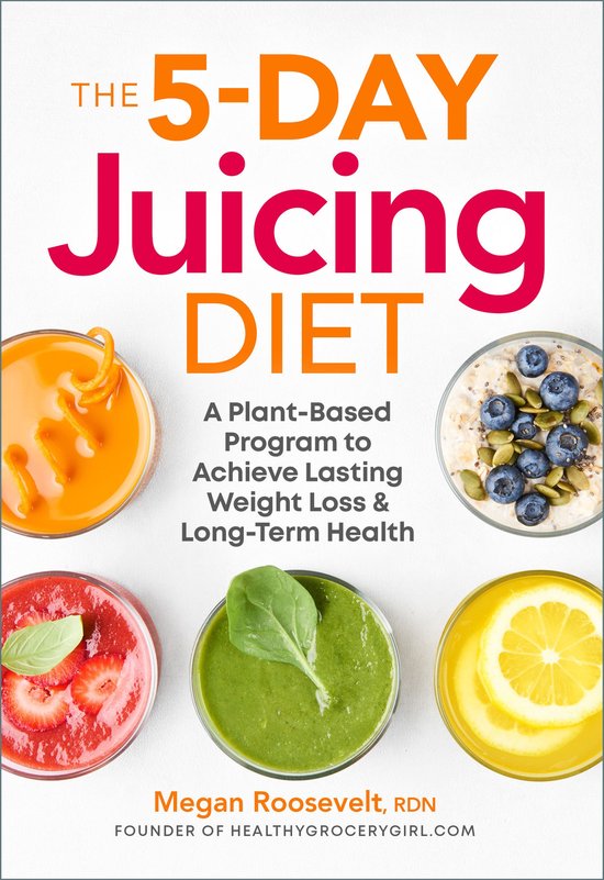 The 5-Day Juicing Diet - cover