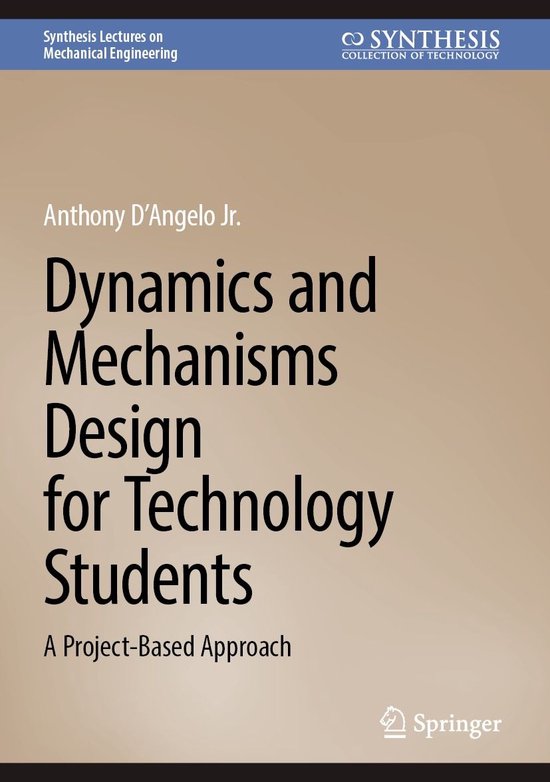Synthesis Lectures on Mechanical Engineering - Dynamics and  ... - cover