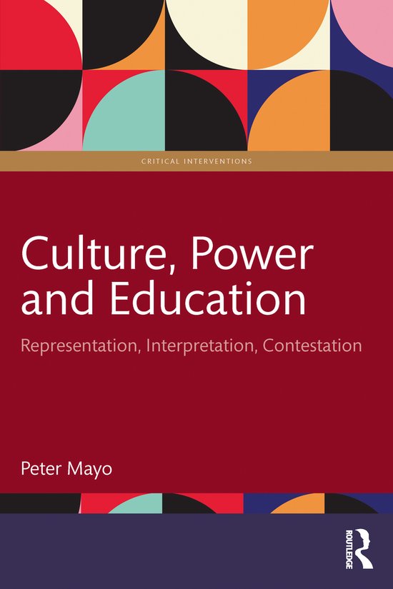 Critical Interventions- Culture, Power and Education - cover