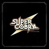 Supercobra - Time For Love (LP)