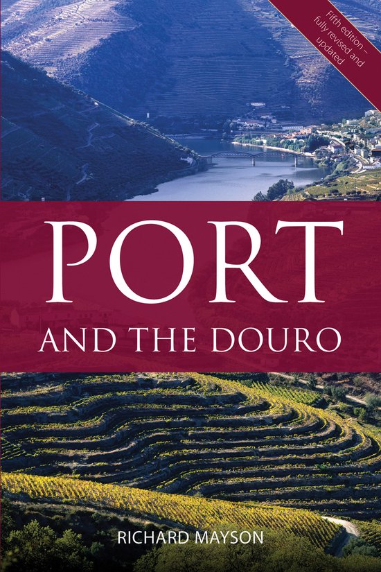 The Classic Wine Library- Port and the Douro