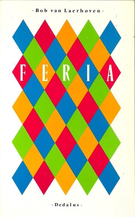 Boek 'Feria' met een ruitpatroon in rood, blauw, groen en oranje. Tekst 'Feria' in witte letters.