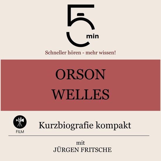 Orson Welles: Kurzbiografie kompakt - cover