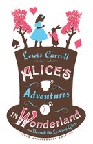 Alices Adv Wonderland & Through Looking