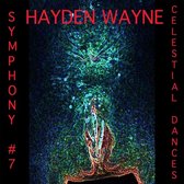 Hayden Wayne - Symphony # 7: Celestial Dances (CD)