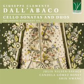 Julia Nilsen-Savage, Candela Gómez Bonet & Shin Hwang - Giuseppe Clemente Dall'Abaco: Cello Sonatas And Duos (CD)
