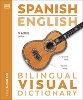 DK Bilingual Visual Dictionaries - Spanish English Bilingual Visual Dictionary