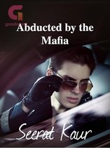 Powerful Ruler 1 - Abducted by the Mafia
