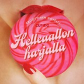 Helleaallon harjalla – eroottinen novelli