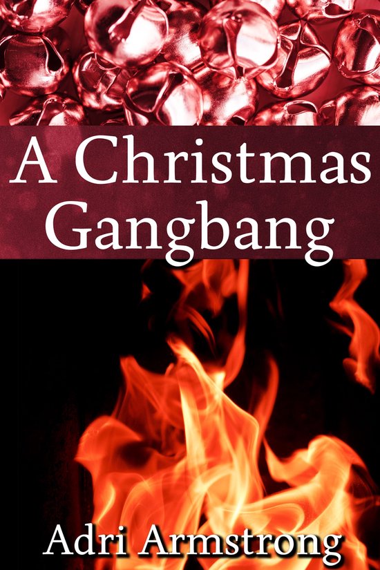 A Kinky Collection 7 - A Christmas Gangbang