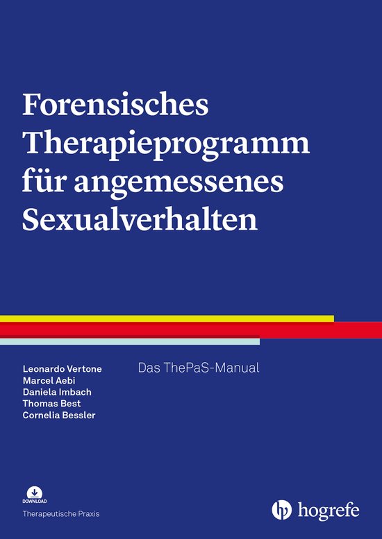 Therapeutische Praxis - Forensisches Therapieprogramm für a ... - cover