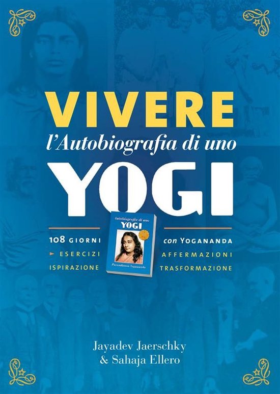 Vivere lߣAutobiografia di uno yogi - cover