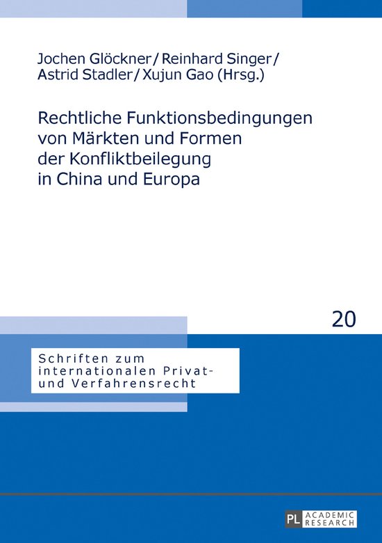 Rechtliche Funktionsbedingungen von Märkten und Formen der  ... - cover