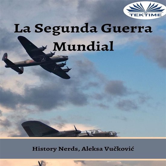 La Segunda Guerra Mundial - cover