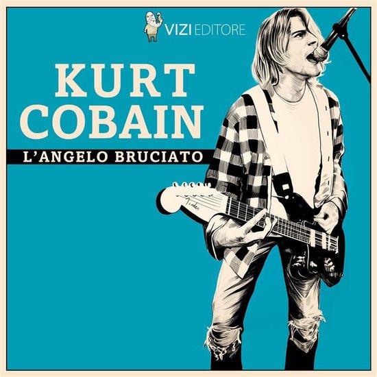Kurt Cobain, l'angelo bruciato - cover