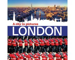 London - A City in Pictures