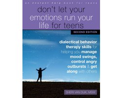 Don't Let Your Emotions Run Your Life for Teens