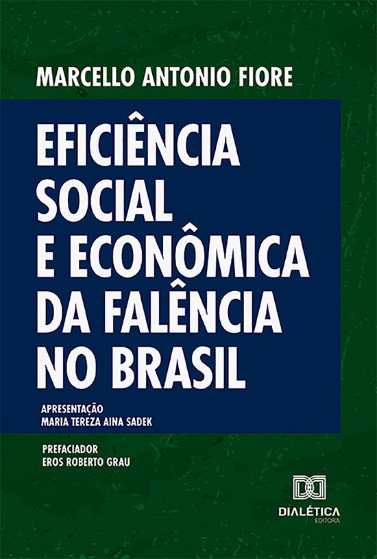 Eficiência Social e Econômica da Falência no Brasil - cover