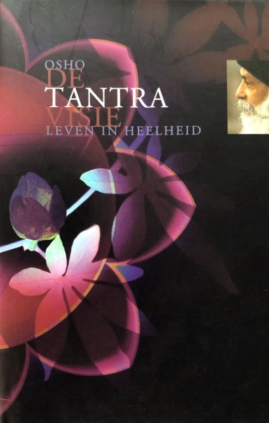 Osho - de Tantra visie leven in heelheid 1e druk - cover