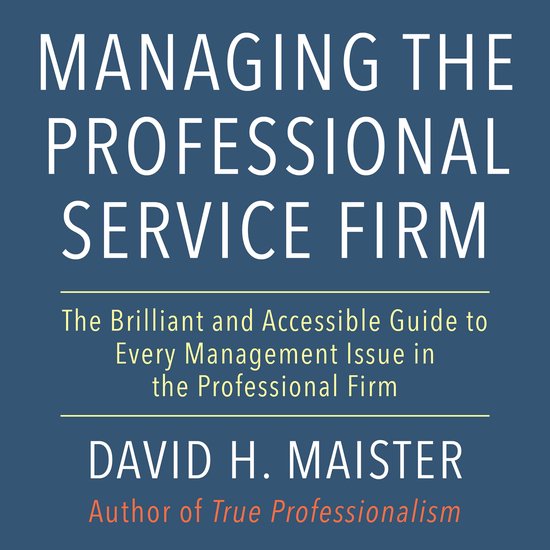 Managing the Professional Service Firm - cover