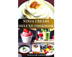 NINJA CREAMI DELUXE COOKBOOK