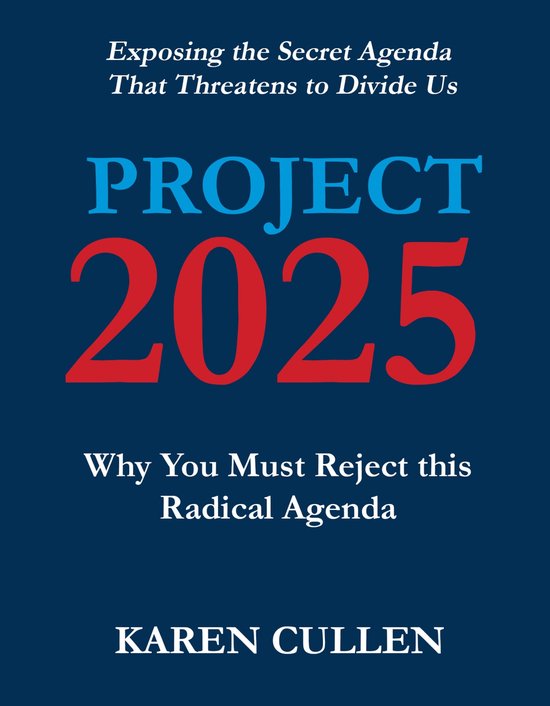 Project 2025 (ebook), Karen Cullen 6610000608348 Boeken bol
