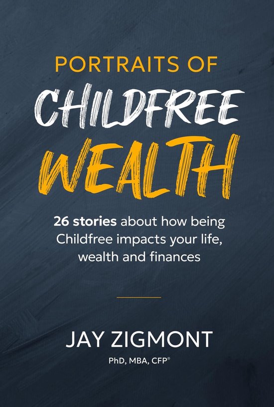 Portraits of Childfree Wealth - cover