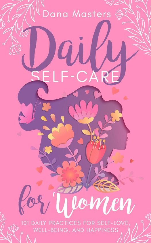 Positive Life Books for Women - Daily Self-Care for Women - cover