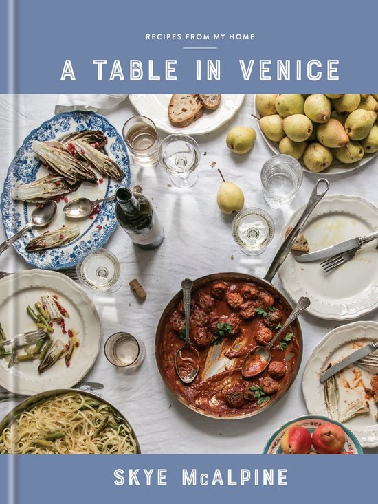 Skye Mcalpine - A Table in Venice