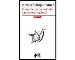 Il mondo come volontà e rappresentazione