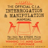 De officiële CIA Verhoor & Manipulatie Handleiding, met een tafel en twee stoelen, de koude oorlog KUBARK Files.