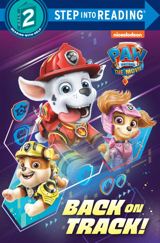 Step into Reading, Step 2- PAW Patrol: The Movie: Back on Track! (PAW Patrol)