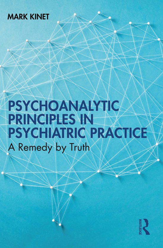 Psychoanalytic Principles in Psychiatric Practice - cover