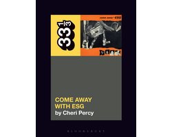 Omslag van 33 1/3- ESG's Come Away with ESG