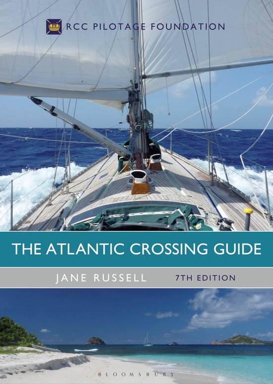 The Atlantic Crossing Guide 7th edition RCC Pilotage Foundat ... - cover