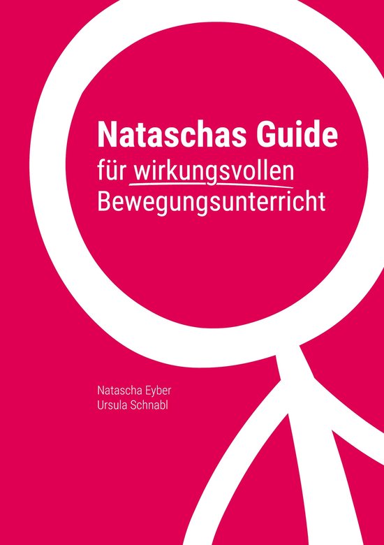 Nataschas Guide für wirkungsvollen Bewegungsunterricht - cover