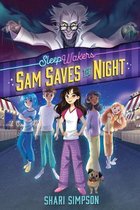 Sleepwakers Book #1, Sam Saves The Night