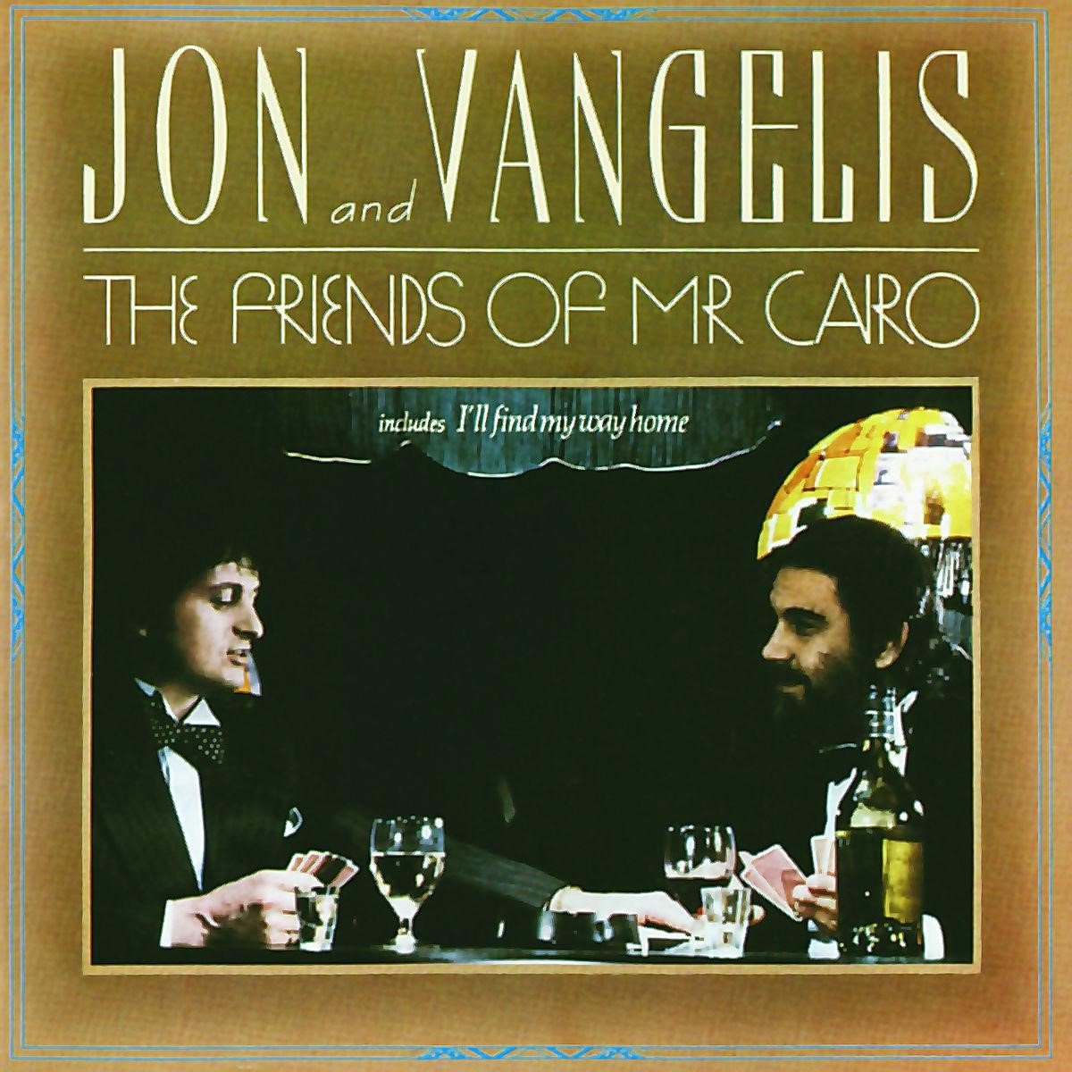 Jon And Vangelis - The Friends Of Mister Cairo (CD) - Jon And Vangelis