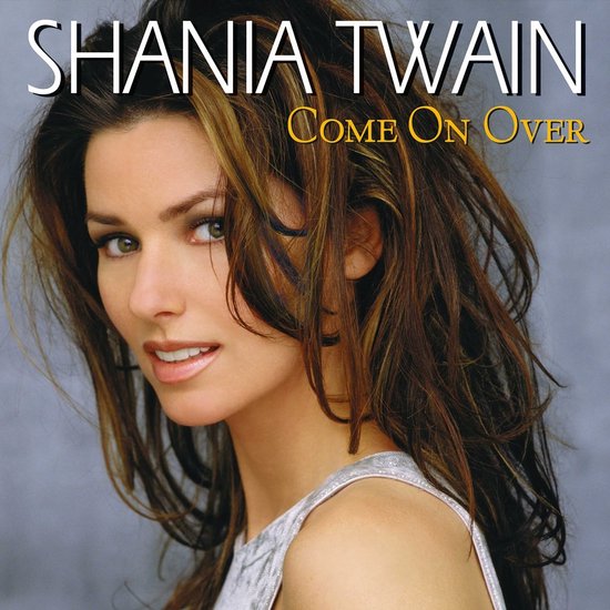 Shania Twain - Come On Over (CD) (Revised Version)