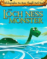 Autobiographies You Never Thought You'd Read! - The Loch Ness Monster