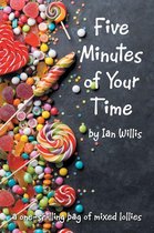Boek cover Five Minutes of Your Time van Ian Willis
