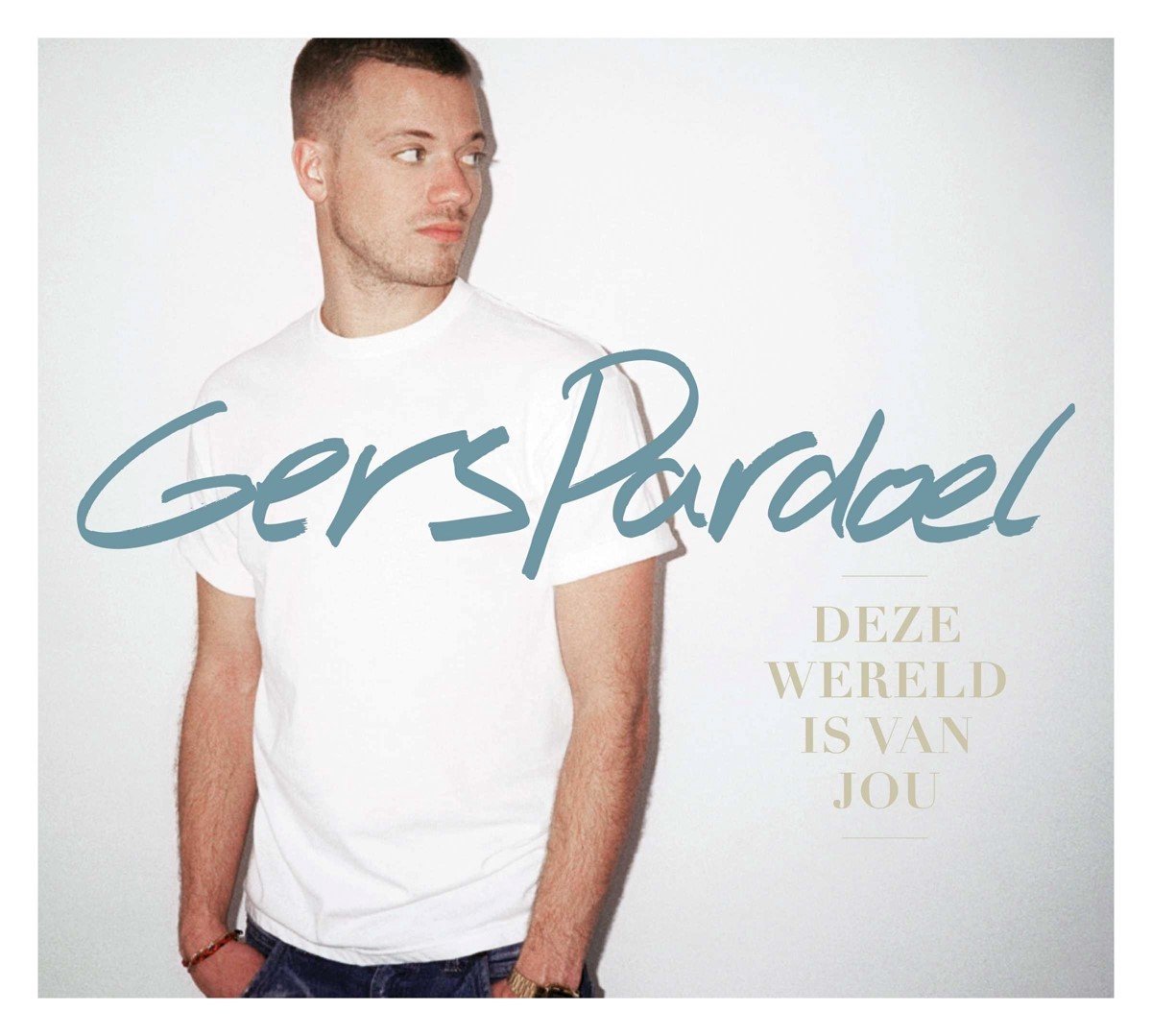 Gers Pardoel - Deze Wereld Is Van Jou (CD) (JB-Version) - Gers Pardoel
