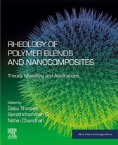 Micro and Nano Technologies - Rheology of Polymer Blends and Nanocomposites