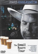 Fred Eaglesmith - The Small Beers Tour (Pal) (DVD)