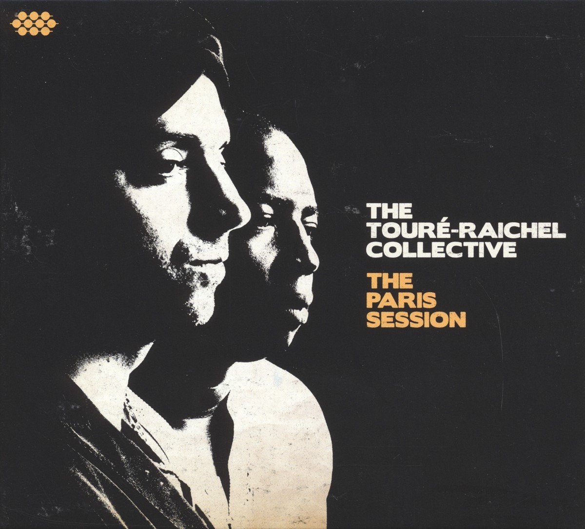 The Touré-Raichel Collective - The Paris Session (CD)