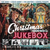 Various Artists - Christmas 'Round The Jukebox. A Blues And R&B Christmas (CD)