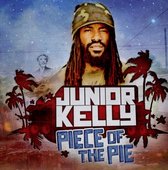 Junior Kelly - Piece Of The Pie (CD)