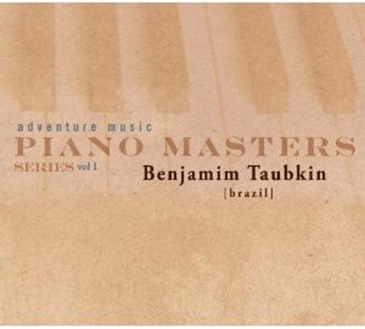 Benjamim Taubkin - Piano Masters Series Volume 1 (CD)
