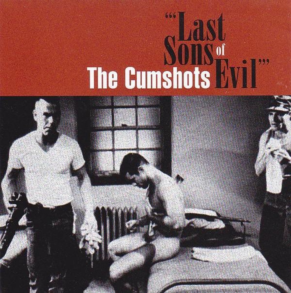 The Cumshots - Last Sons Of Evil (CD)